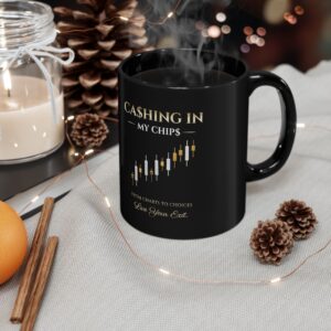 Ca$hing In My Chip$ — “Live Your Exit” Signature Black Mug | 11oz & 15oz